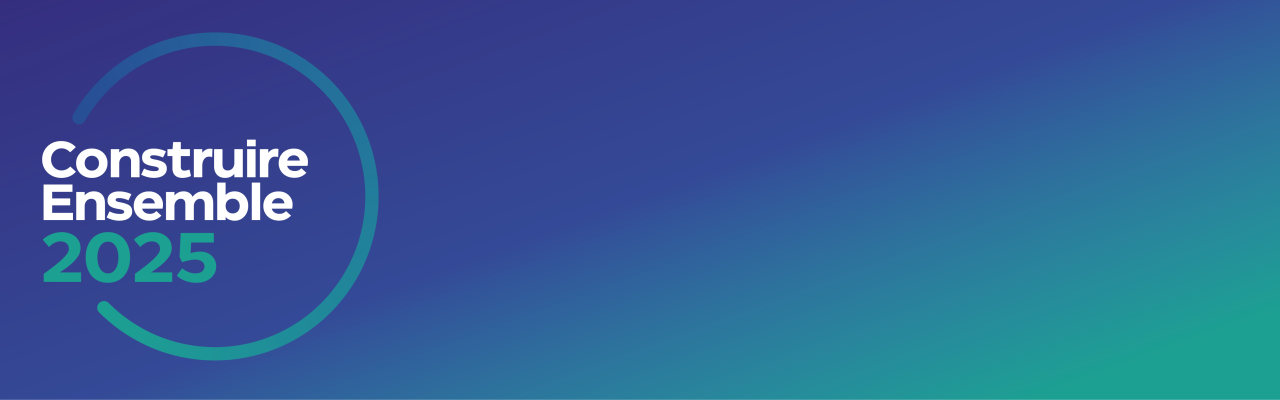 Construire ensemble 2025